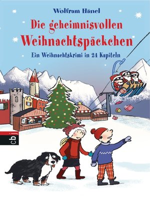 cover image of Die geheimnisvollen Weihnachtspäckchen